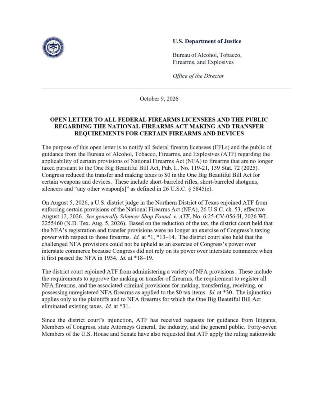 The U.S. Department of Justice's Bureau of Alcohol, Tobacco, Firearms, and Explosives issues an open letter regarding the National Firearms Act making and transfer requirements for certain firearms and devices, addressing guidance for federal firearms licensees and the public.