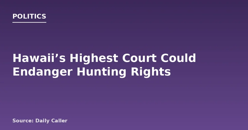 Hawaii Supreme Court Faces Hunt for Animal Rights Expansion