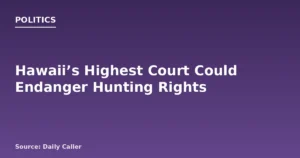 Hawaii Supreme Court Faces Hunt for Animal Rights Expansion
